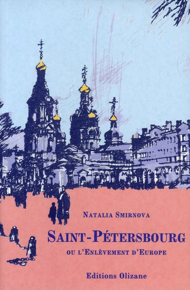 Emprunter GUIDE - SAINT-PETERSBOURG OU L'ENLEVEMENT D'EUROPE livre