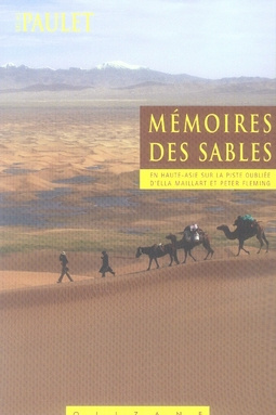 Emprunter MEMOIRES DES SABLES - EN HAUTE-ASIE SUR LA PISTE... livre