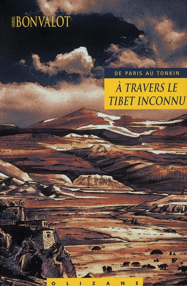 Emprunter A TRAVERS LE TIBET INCONNU DE PARIS AU TONKIN livre
