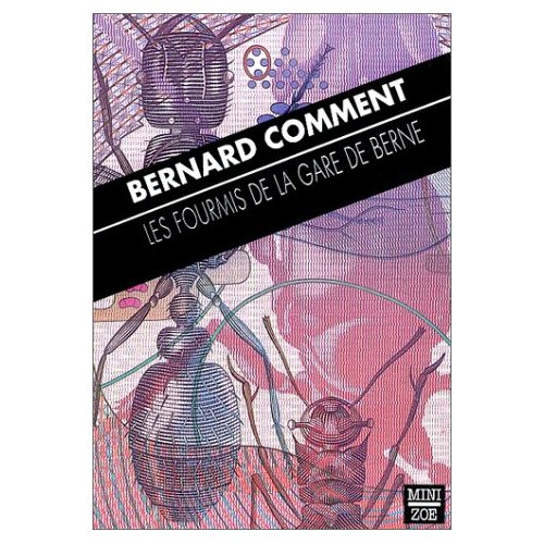 Emprunter LES FOURMIS DE LA GARE DE BERNE livre