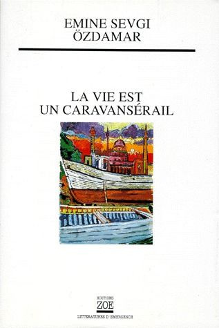 Emprunter La vie est un caravansérail livre