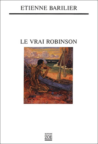 Emprunter Le vrai Robinson livre
