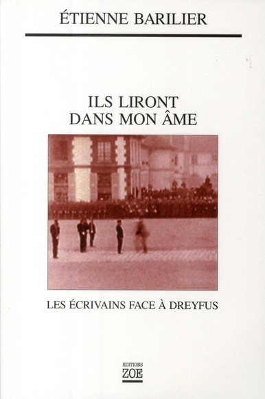 Emprunter Ils liront dans mon âme. Les écrivains face à Dreyfus livre