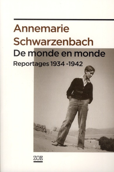 Emprunter De monde en monde. Reportages 1934-1942 livre