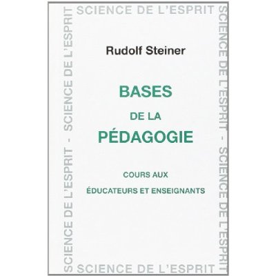 Emprunter Bases De La Pedagogie. Cours aux éducateurs et aux enseignants livre
