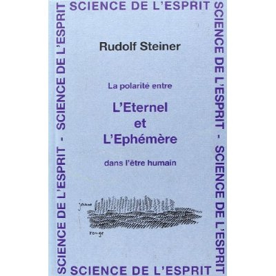 Emprunter La polarité entre l'Eternel et l'Ephémère dans l'être humain livre