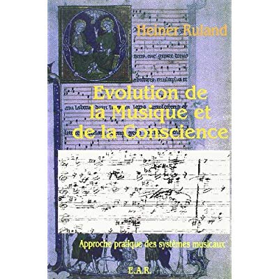Emprunter Evolution de la musique et de la conscience : approche pratique des systèmes musicaux livre