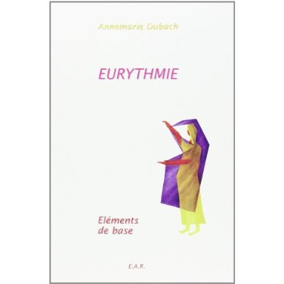 Emprunter Eurythmie Elements De Base livre
