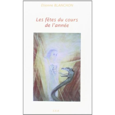 Emprunter Fetes Du Cours De L'Annee livre