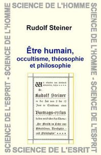 Emprunter Etre Humain, Occultisme, Theosophie Et Philosophie livre