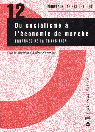 Emprunter Du socialisme à l'économie de marché. Errances de la transition livre