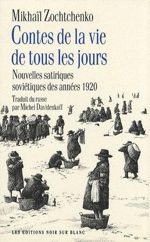 Emprunter Contes de la vie de tous les jours. Nouvelles satiriques soviétiques des années 1920 livre