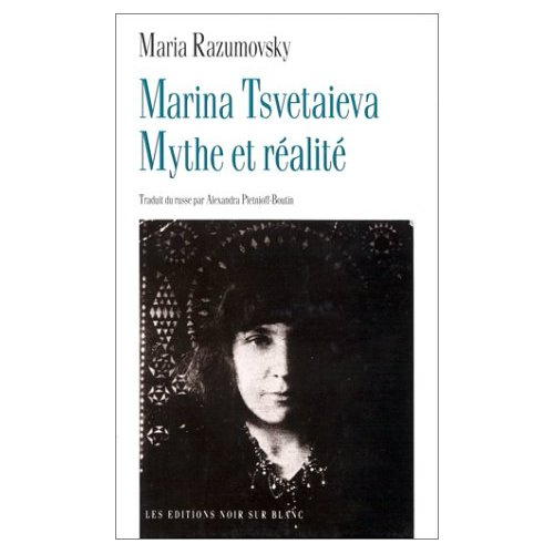 Emprunter Marina tsvetaieva mythe et realite livre