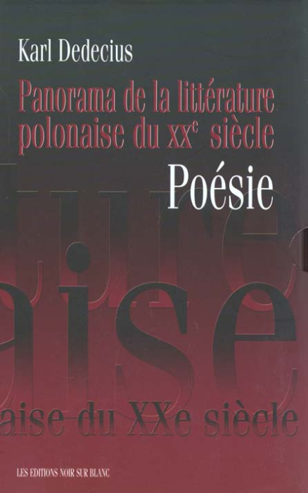Emprunter Panorama de la littérature polonaise du XXème siècle Coffret 2 volumes livre
