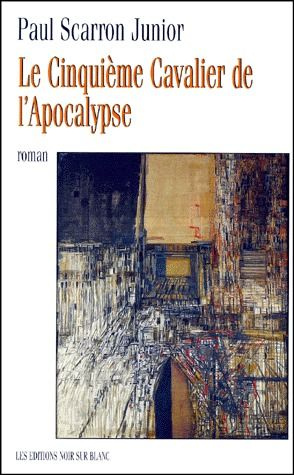 Emprunter LE CINQUIEME CAVALIER DE L APOCALYSPE livre