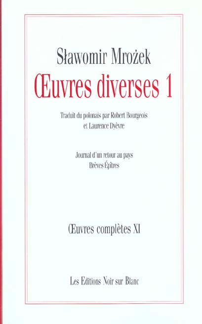 Emprunter OEuvres diverses. Volume 1, Journal d'un retour au pays ; Brèves épîtres livre