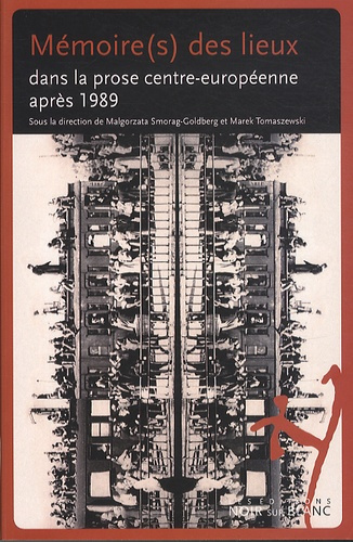 Emprunter Mémoire(s) des lieux dans la prose centr-européenne après 1989 livre