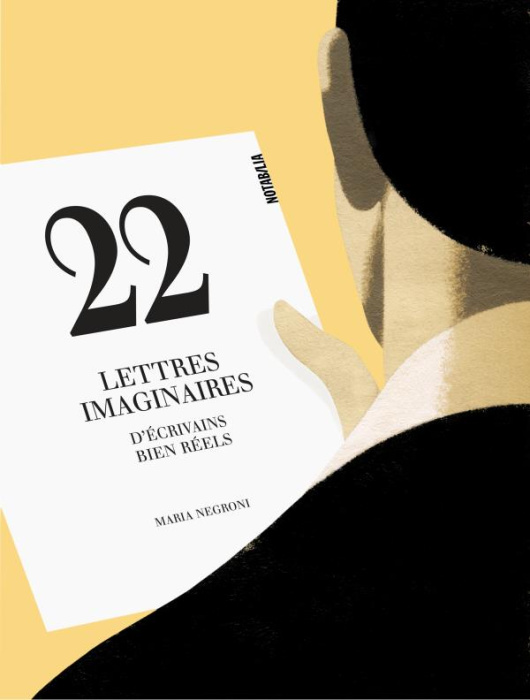 Emprunter 22 LETTRES IMAGINAIRES D ECRIVAINS BIEN REELS livre