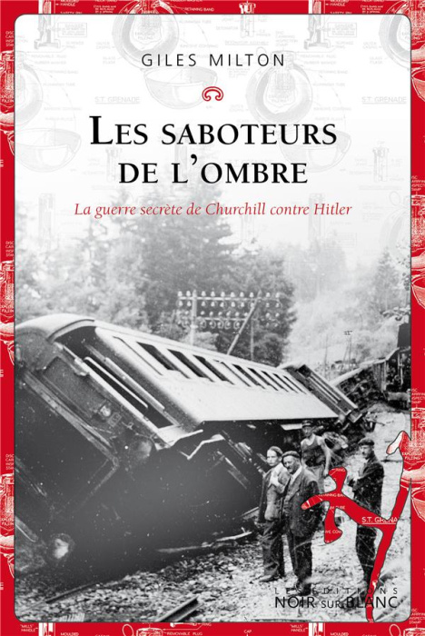 Emprunter Les saboteurs de l'ombre. La guerre secrète de Churchill contre Hitler livre