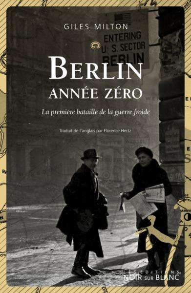 Emprunter Berlin année zéro. La première bataille de la guerre froide livre