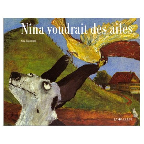 Emprunter Nina voudrait des ailes livre