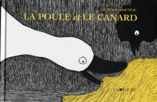 Emprunter LA POULE ET LE CANARD - ANCIENNE EDITION livre