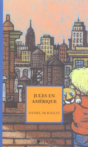 Emprunter JULES EN AMERIQUE livre