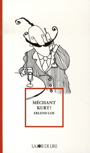 Emprunter Méchant Kurt ! livre