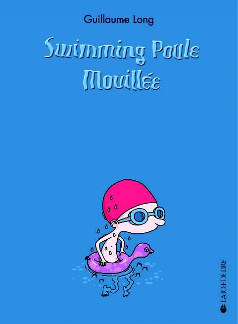 Emprunter Swimming poule mouillée livre