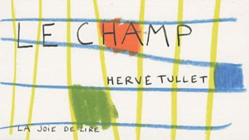 Emprunter Le champ livre