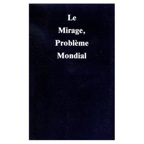 Emprunter Le mirage, problème mondial livre