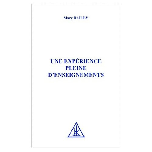 Emprunter UNE EXPERIENCE PLEINE D'ENSEIGNEMENTS livre