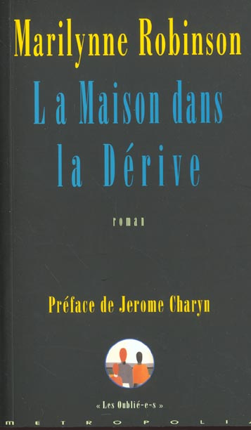 Emprunter La maison dans la dérive livre