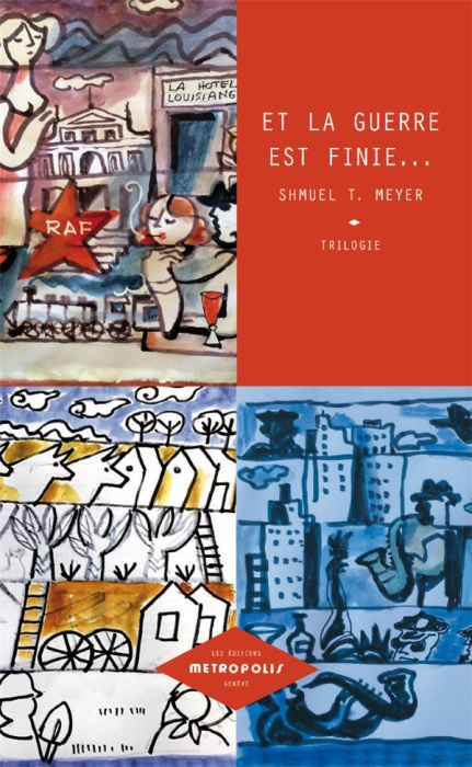 Emprunter Et la guerre est finie... Trilogie livre
