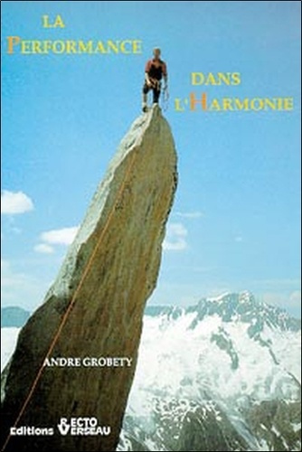 Emprunter La performance dans l'harmonie livre