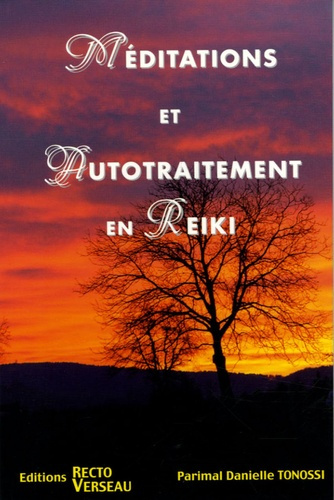 Emprunter MEDITATIONS ET AUTOTRAITEMENT EN REIKI livre