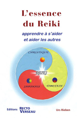 Emprunter L'essence du Reiki. Apprendre à s'aider et aider les autres livre