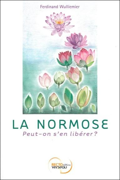 Emprunter La normose, peut-on s'en libérer ? livre