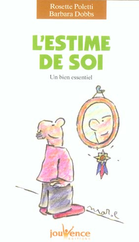 Emprunter L'estime de soi. Un bien essentiel livre