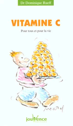 Emprunter Vitamine C pour tous et pour la vie livre