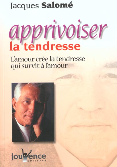 Emprunter Apprivoiser la tendresse livre