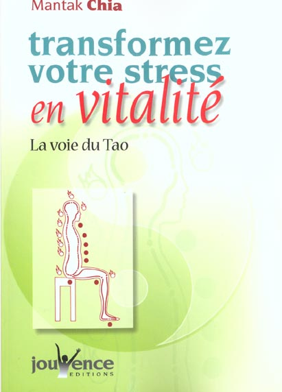 Emprunter Transformez votre stress en vitalité. La voie du Tao livre