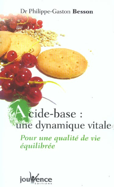Emprunter Acide-base : une dynamique vitale. Pour une qualité de vie équilibrée livre