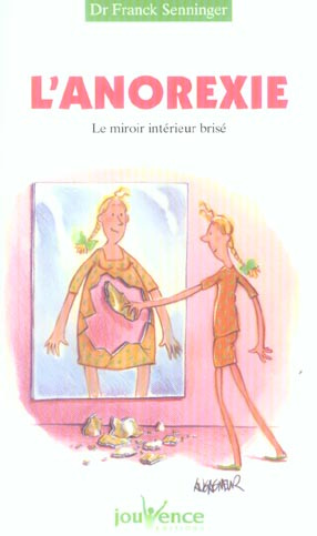 Emprunter L'anorexie. Le miroir intérieur brisé livre