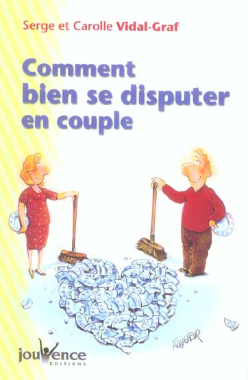Emprunter Comment bien se disputer en couple ? livre