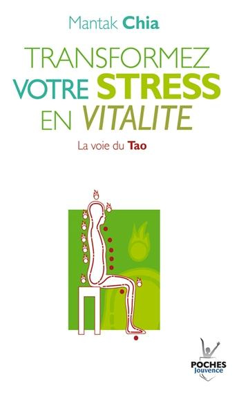 Emprunter Transformez votre stress en vitalité. La voie du Tao livre