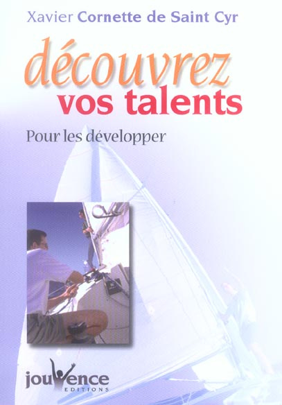 Emprunter Découvrez vos talents. Pour les développer livre