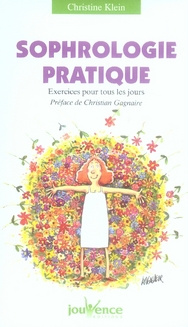 Emprunter Sophrologie pratique. Exercices pour tous les jours livre