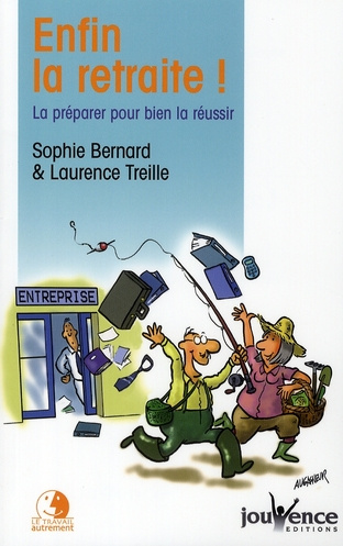 Emprunter Enfin la retraite ! La préparer pour bien la réussir livre