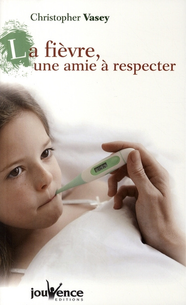 Emprunter La fièvre, une amie à respecter livre